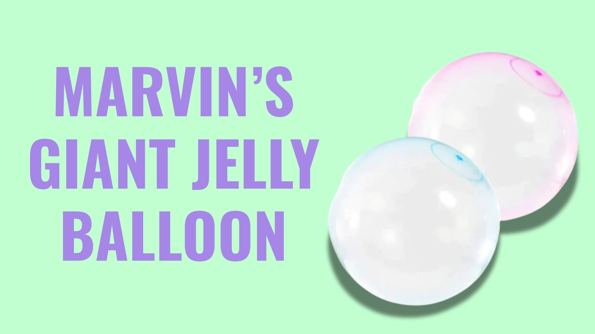 Load video: marvin&#39;s giant jelly balloon product overview video